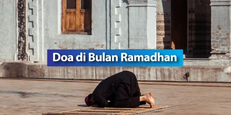 Doa di Bulan Ramadhan