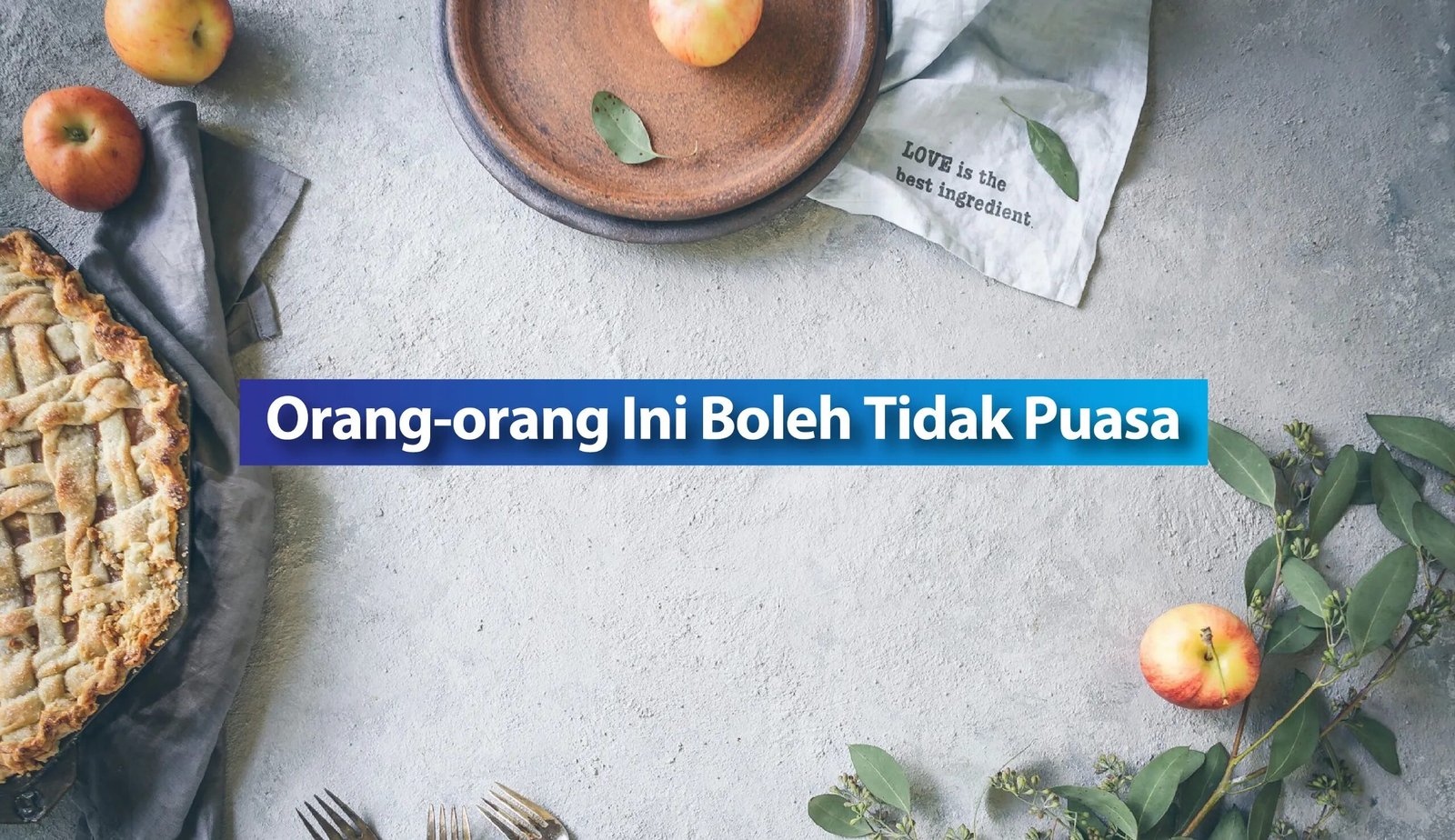 Orang-orang Ini Boleh Tidak Puasa